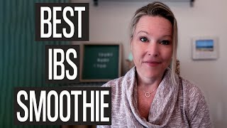 Best IBS Smoothie: Gut Friendly Smoothie Ideas!