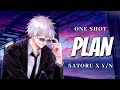 [Gojo Satoru x Y/N] Plan- One Shot