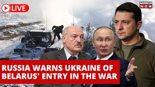 Russia-Ukraine War Live | Belarus Could Enter Ukraine War, If 'Invaded', Warns Russia | World News