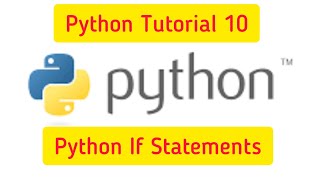 python tutorial 10 : conditional statements,if condition #PythonIfStatement #IfElse #PythonIfElse