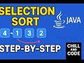 Selection Sort in Java 💡 | Step-by-Step Explanation with Animation | CHILL AND CODE || Lecture 13