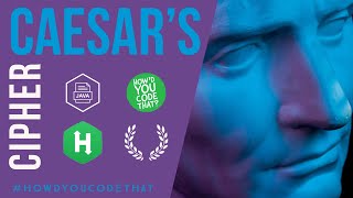 Caesar's Cipher Java Coding Challenge | HackerRank | Edabit | How'd You Code That?