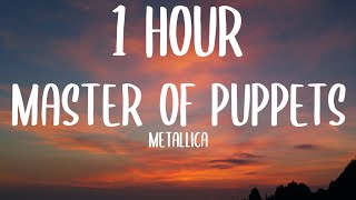 Metallica - Master of puppets (1 HOUR/Lyrics) [from Stranger Things Season 4] Netflix