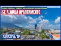 APARTAMENTO CON VISTA INPRECIONANTE EN SAN SALVADOR ! PRECIO DE ALQUILER $1,800 DOLARES