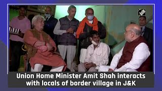 Union Home Minister Amit Shah interacts with locals of border village in J\u0026K