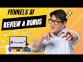 FunnelsAI Review From Real User and Special Bonus