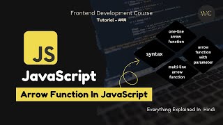 Arrow Function In JavaScript Explained 🚀| JavaScript Course \ Frontend Dev Course - Tutorial #44