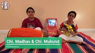 Chi. Madhav and Chi.Mukund | Yehi Gopala and Kolahala | Sri Sri Krishna Premi Swamigal