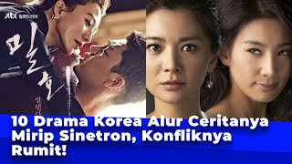 10 Drama Korea Ceritanya Mirip Sinetron, Konfliknya Rumit