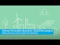 Sequoia Project: Solvay Peroxides aims at reducing CO2 emissions