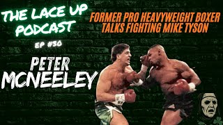 Former Professional Heavyweight Boxer Hurricane Peter McNeeley talks fighting Mike Tyson