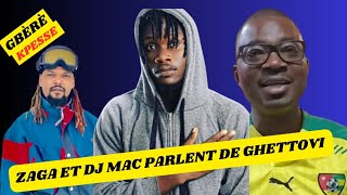 🇹🇬 ZAGA ET DJ MAC PARLENT DE GHETTOVI 🇹🇬