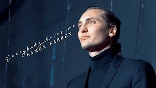 eamon farren ♡ everybody loves me (hbd)