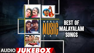 Best Of Malayalam Songs Audio Jukebox | #WorldMusicDay2022Special | Malayalam Musical Hit Songs