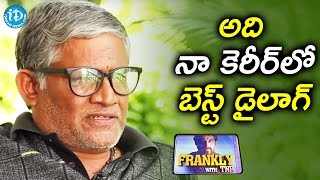 That Was The Best Dialogue In My Career - Tanikella Bharani || Frankly with TNR
