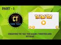 CODING TIC-TAC-TOE GAME | PYTHON AND TKINTER | PART - 1