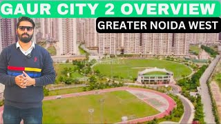 GAUR CITY 2 | 7206165093 / 9289282228 | NOIDA EXTENSION ( GREATER NOIDA WEST ) ALL PROJECTS DETAILS