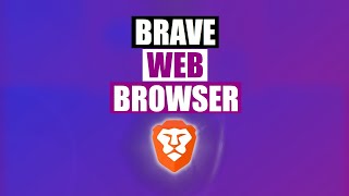 The Brave Browser Gives Us The Internet We Deserve