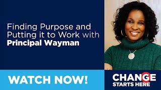 Linda Cliatt-Wayman - Finding Purpose and Putting it to Work