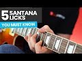 Five Santana Licks You Must Know - Carlos Santana Guitar Lesson