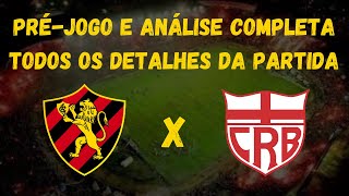 EP 159 - Pré-Jogo Semifinal da Copa do Nordeste Sport x CRB | Todos os Detalhes | Sport Em Tática