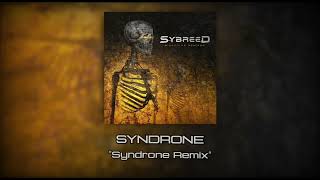 Sybreed - Bioactive (SYNDRONE Remix)