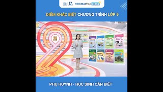 ĐIỂM KHÁC BIỆT CỦA CHƯƠNG TRÌNH LỚP 9 SO VỚI CÁC NĂM TRƯỚC