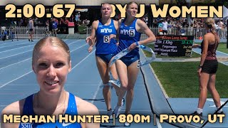 2025 Meghan Hunter BYU | 2:00.67 800m