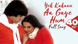 Yeh Kahan Aa Gaye Hum  | यह कहा आ गए हम | Silsila | Rekha/Amitabh Bachchan