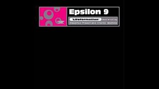 Epsilon 9 – Lifeformation  Classified Project Remix