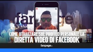 Come avviare una diretta streaming video Facebook nei profili personali