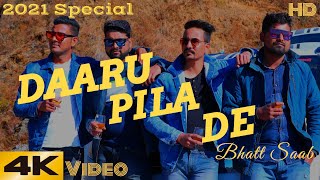 Daaru Pila De I Daaru Party I Pankaj Bhatt I 2021 Latest Party Song I DJ Special Song l Bhatt Saab