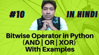 Python Tutorial For Beginners | Bitwise Operator (AND | OR | XOR)