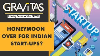 Gravitas: Indian start-ups fired 12,000 employees in 2022