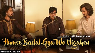 Humse Badal Gaya Woh Nigahein | Usatd Ali Raza Khan | Madam Noor Jehan | Ustad Mehndi Hassan Khan