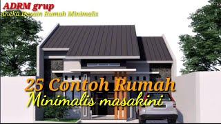 25 contoh rumah minimalis masakini