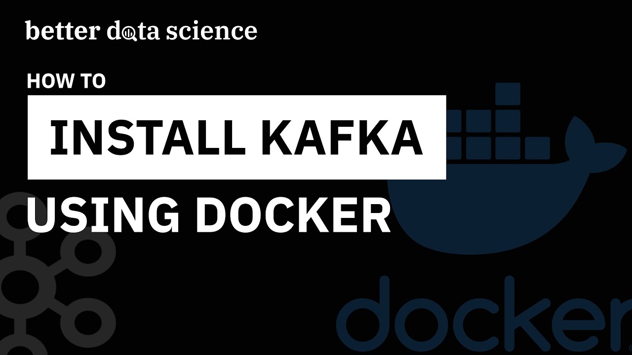 How To Install Kafka Using Docker - Write Your First Kafka Topic ...