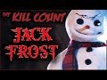 Jack Frost (1997) KILL COUNT