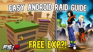 The BEST Guide for the Android Raid | DBZ Final Stand : Remastered