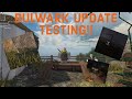 (NEW) BULWARK UPDATE TESTING!! | NEW MAP + WEAPONS + MECHANICS