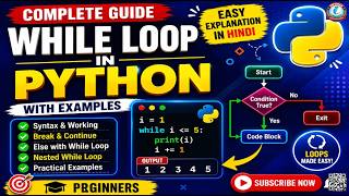 Python While Loop Tutorial in Hindi | Complete Guide with Examples |Python Programming for Beginners