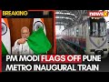 PM Modi Flags Off Pune Metro Inaugural Train via Video Conferencing | NewsX