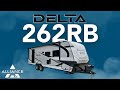 Tour the Delta 262RB Travel Trailer: with a large rear bath coming in Under 30 feet & 6,358 lbs Dry!