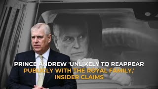 Prince Andrew’s Royal Comeback? Insider Reveals Why It May Never Happen