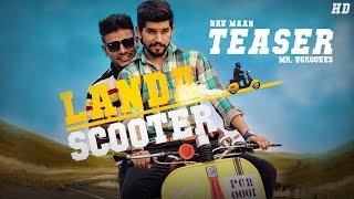 Landa Scooter | Nav Maan | Mr. Vgrooves | Swaggers | Teaser | Groove Records