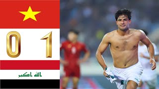 ملخص مباراة فيتنام Vs العراق | فوز قاتل لأسود الرافدين | ضمن تصفيات كأس العالم 2026