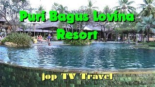 Tour of the Puri Bagus Lovina Resort (Bali) INDONESIA  jop TV Travel