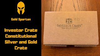 $200 Gold Crate and $100 Constitutional Silver Crate  - Investor Crate Unboxing