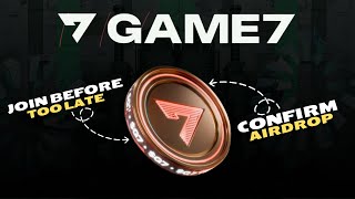 Game7 Airdrop full detail guide | Complete quests to earn $G7 for free