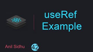 React tutorial for Beginners #42 useRef Hook example